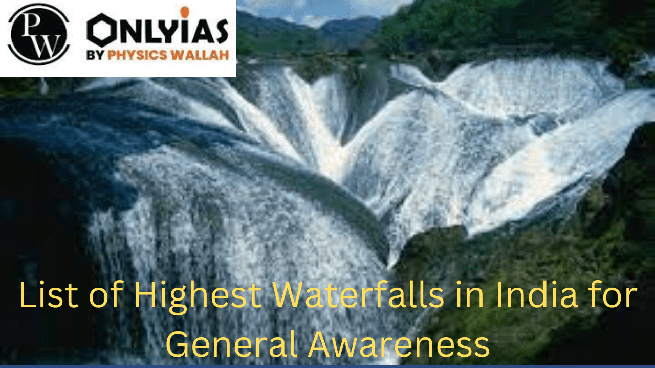 List Of Highest Waterfall In India For General Awareness PWOnlyIAS