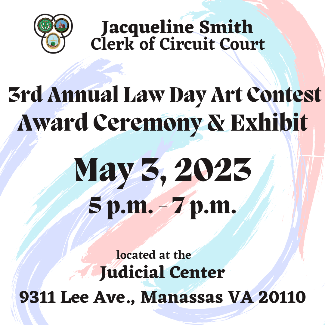 Prince William County Circuit Court Clerk to Host Law Day Art Award