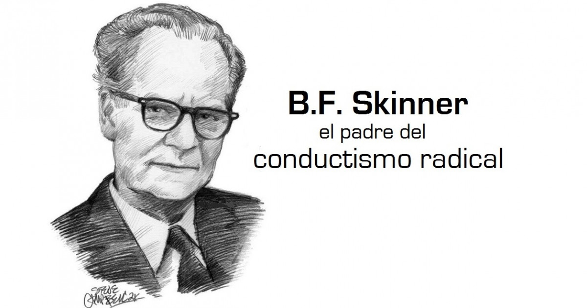 B. F. Skinner vida y obra de un conductista radical