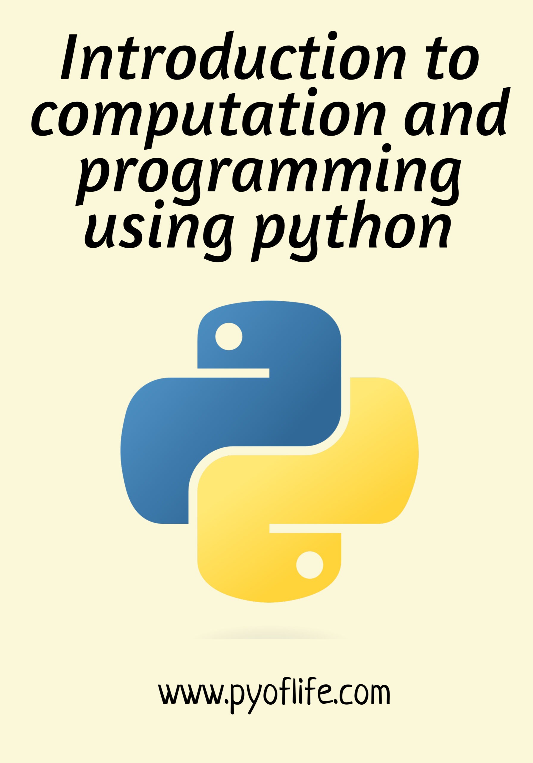 Introduction to computation and programming using python