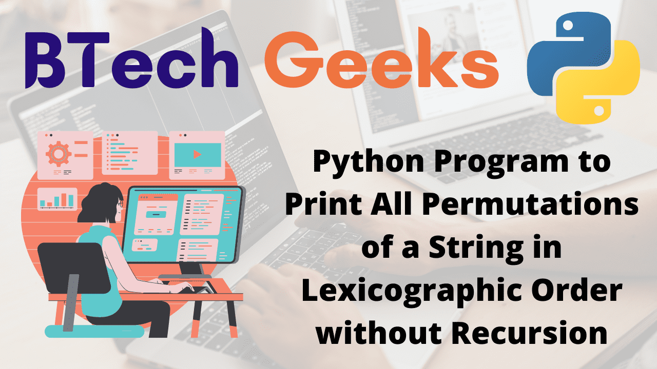 Python Program to Print All Permutations of a String in Lexicographic