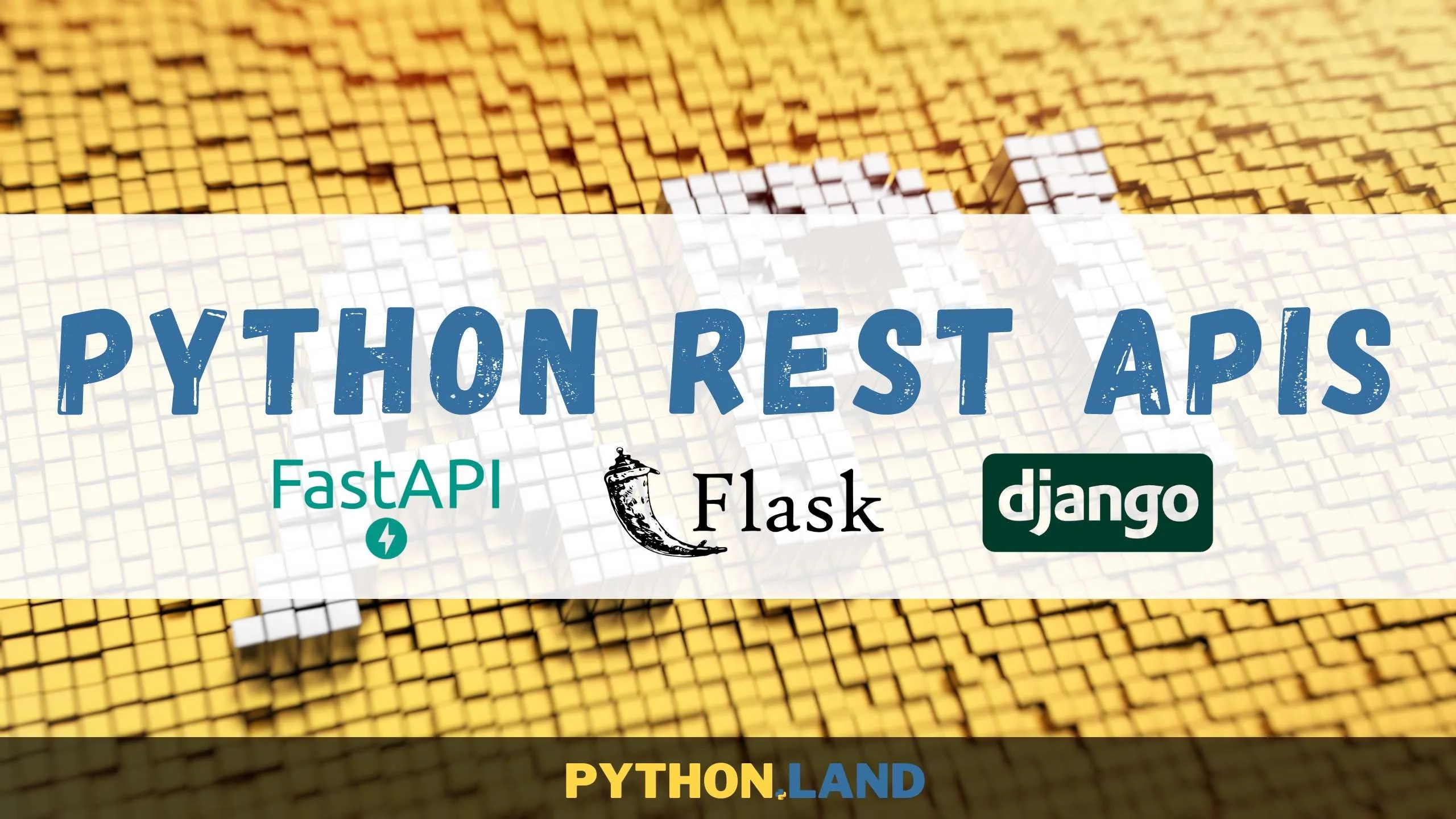Comparing 3 Popular Python REST APIs Which One To Pick?