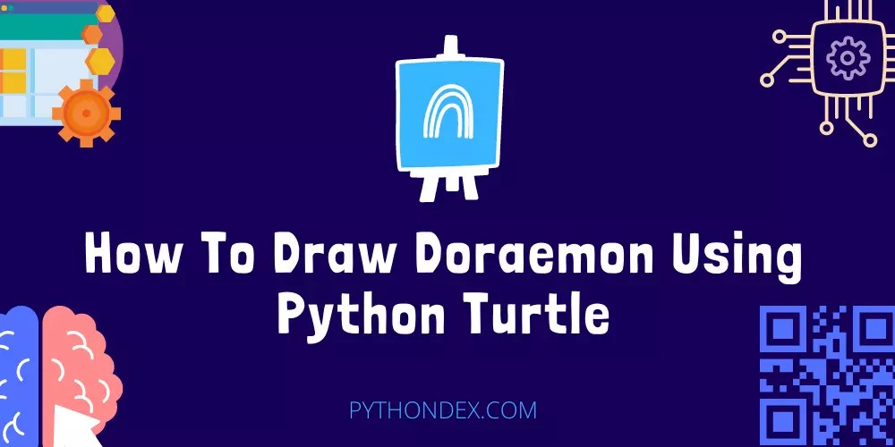 Draw Doraemon Using Python Turtle With Code Pythondex