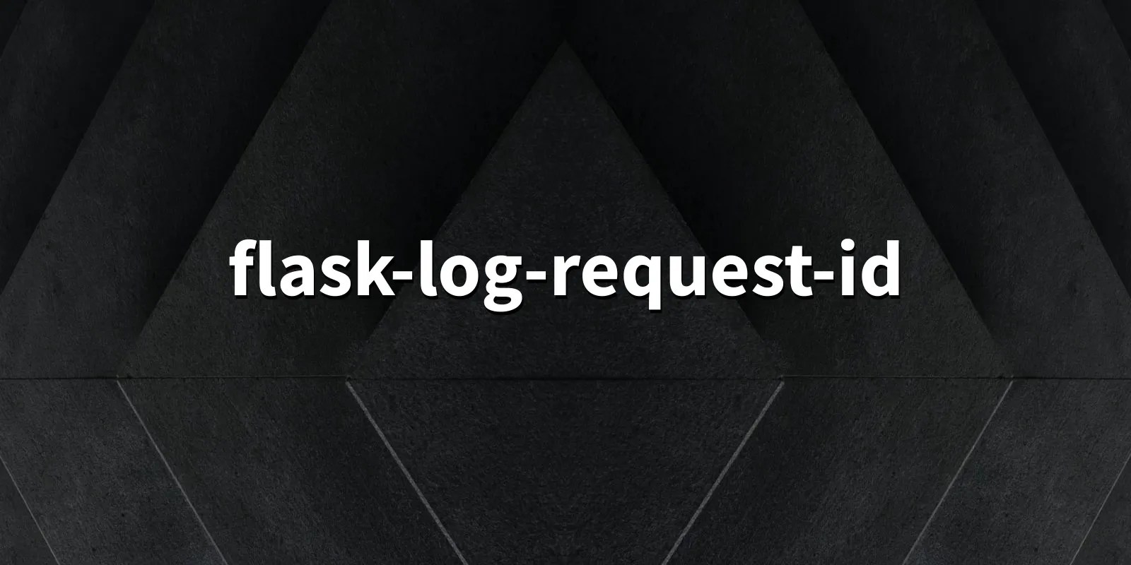 FlaskLogRequestID 0.10.1 Flask extension that can parse and handle