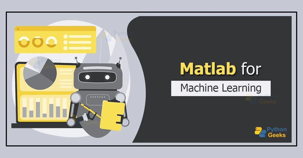 Matlab for Machine Learning Python Geeks