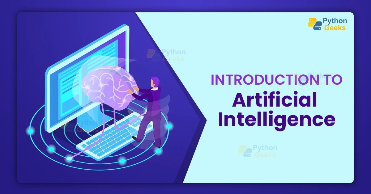 What is Artificial Intelligence? Python Geeks