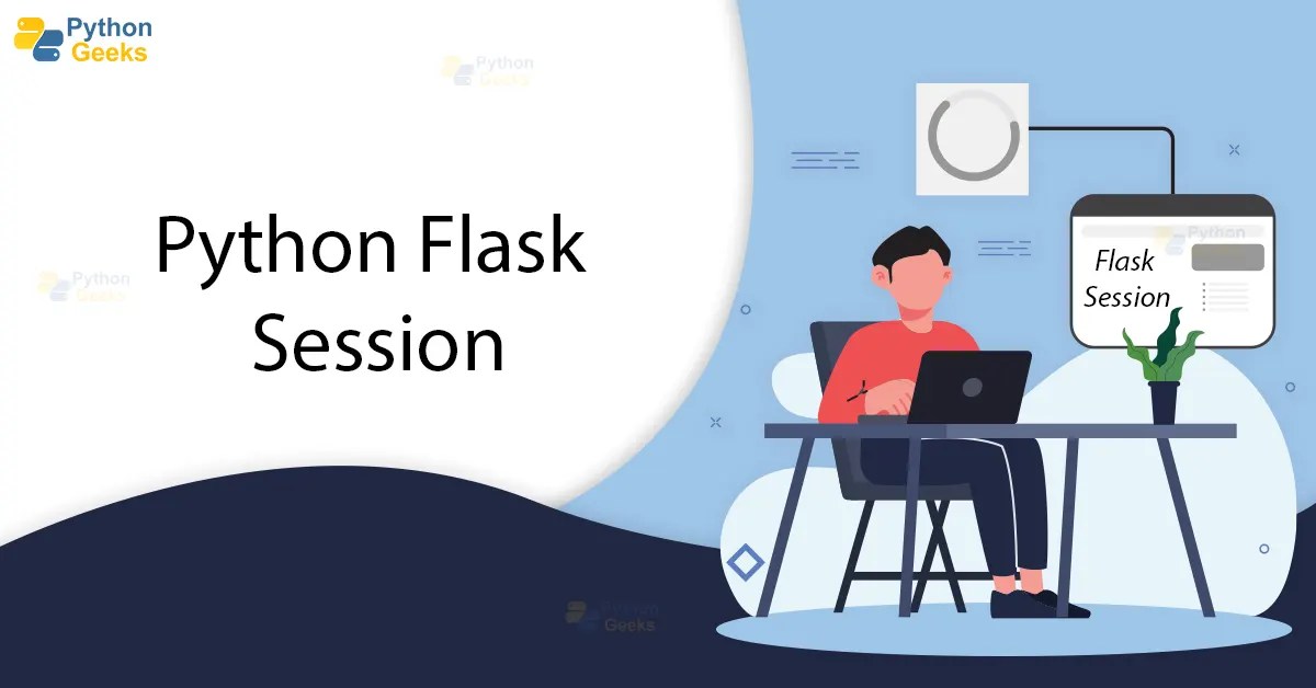 Python Flask Session Python Geeks