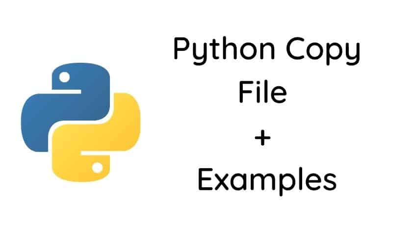 How To Copy File And Rename In Python? Python Guides