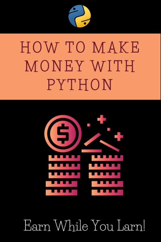 How to Make Money with Python 7 TriedandTested Ways Pythonista