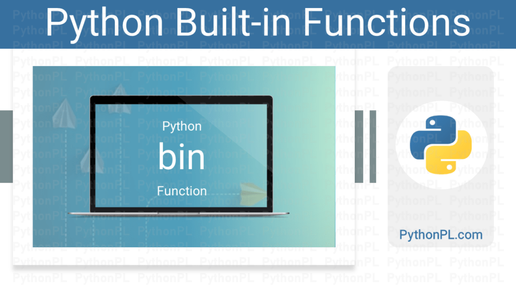 Python bin Function with Examples PythonPL