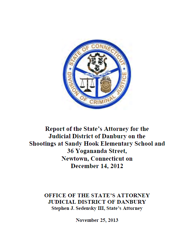 Connecticut State’s Attorney Report on Sandy Hook Elementary School Mass Shooting Public