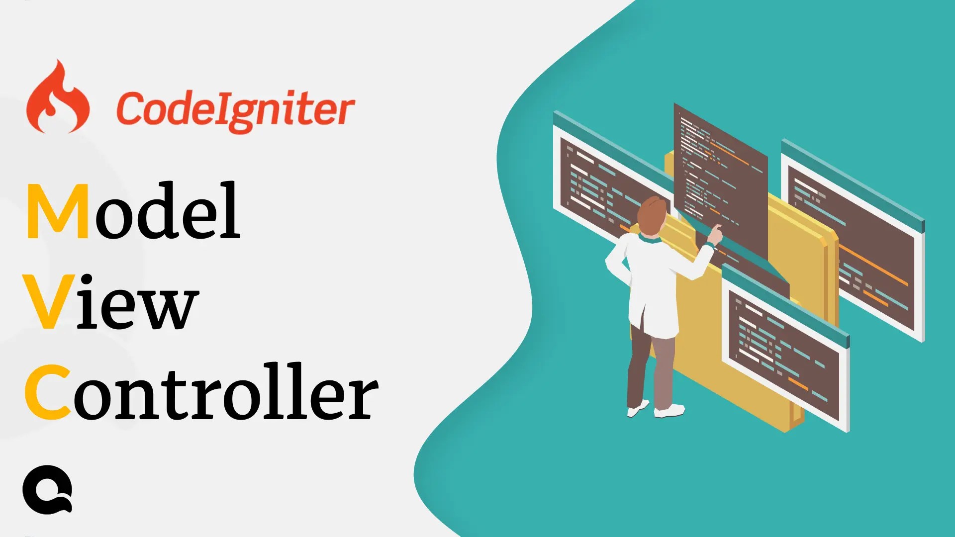 Using CodeIgniter MVC build a Scalable  Application