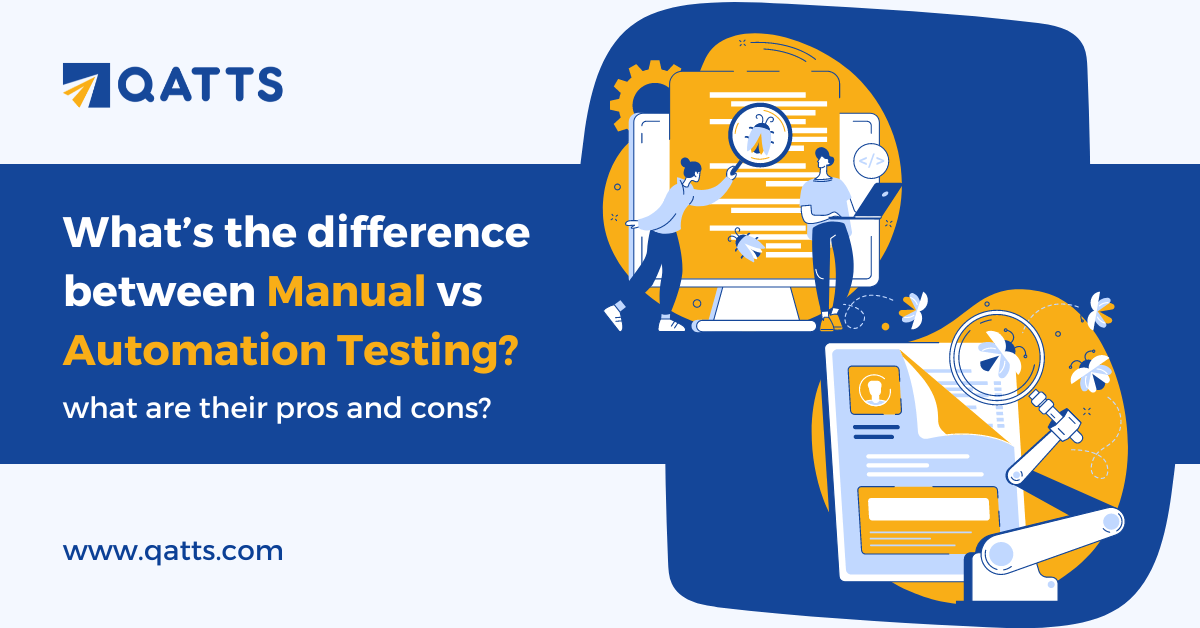 Differences between Manual Testing Vs Automation Testing Genislab
