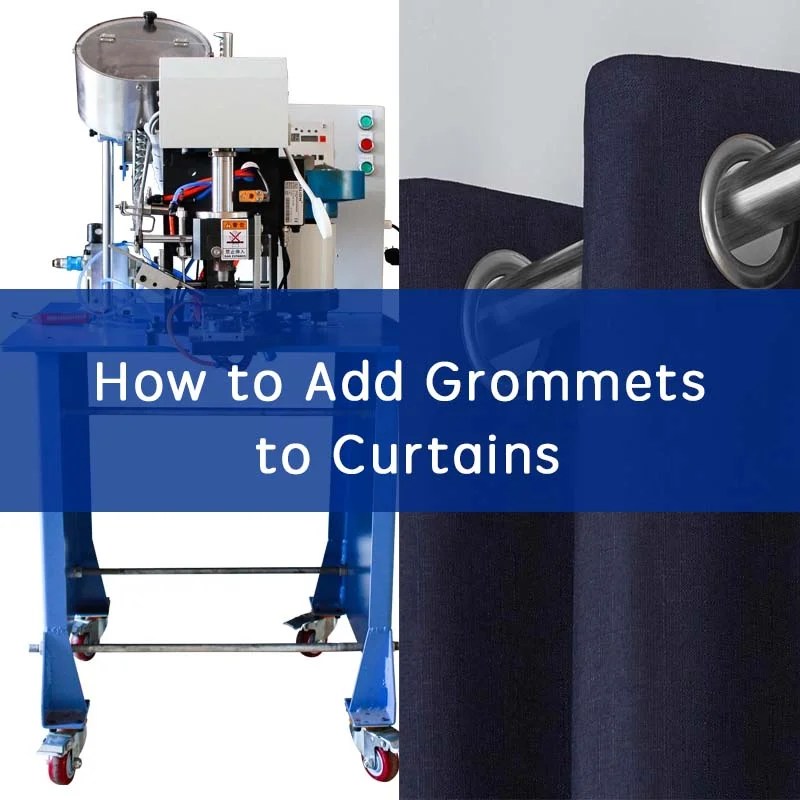 How to Add Grommets to Curtains A StepbyStep Guide 2024 Eyelet