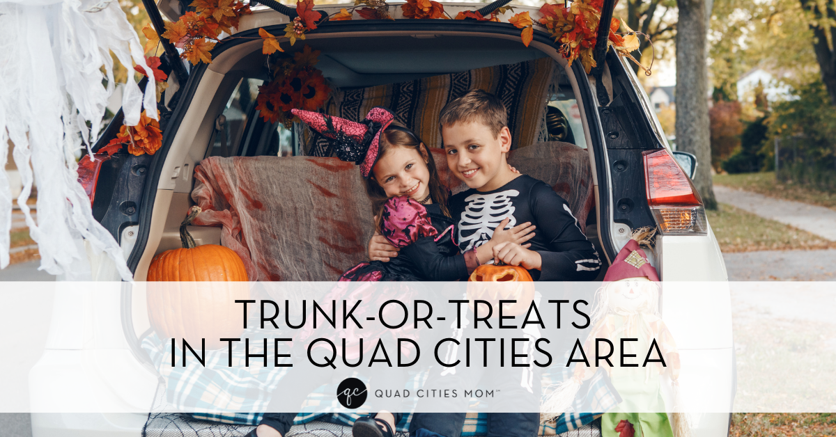 Trunk or Treats In & Around the Quad Cities