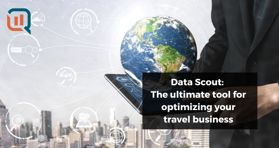 Data Scout Enhance Your Travel Business Optimization