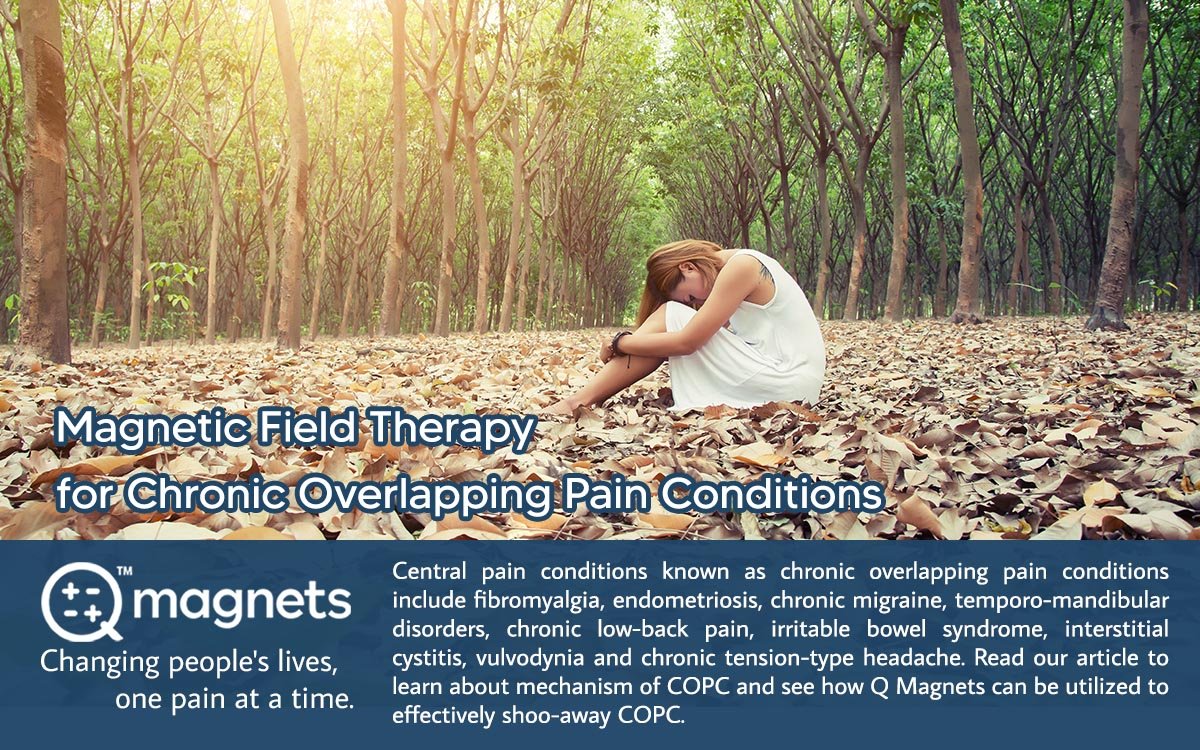 Chronic Overlapping Pain Conditions (COPC) & Field Therapy
