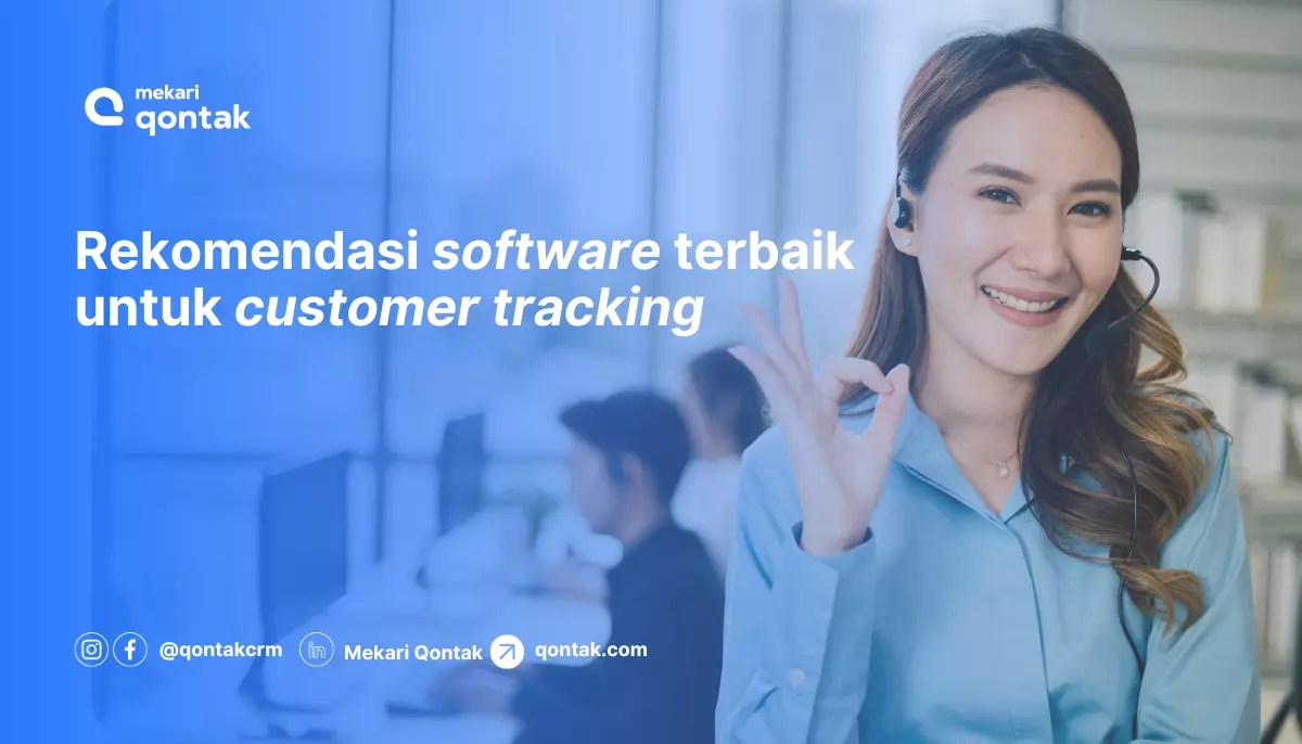 Solusi Track Customer Service System Terbaik untuk Pelanggan