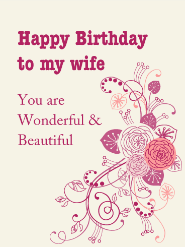 happy birthday to your wife What Are Some Happy Birthday Greetings For A Wife? - Quora