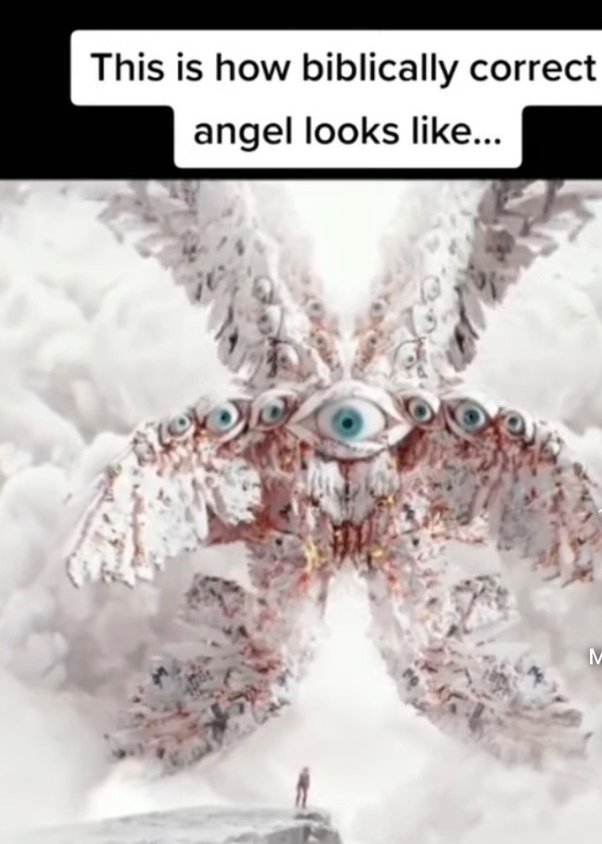 Biblically Accurate Angels Would Actually Be Pretty Scary, 50 OFF