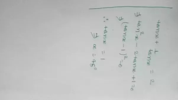 What Is The General Solution Of Tan X Cot X 2 Quora