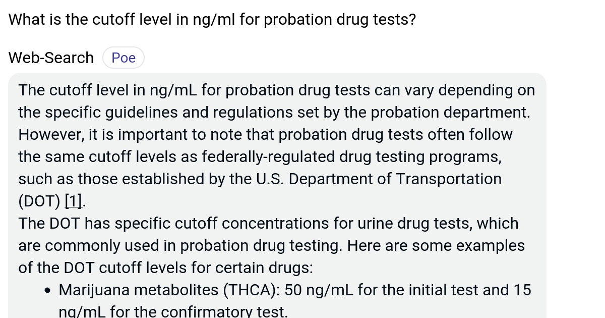 What is the cutoff level in ng/ml for probation drug tests? Poe