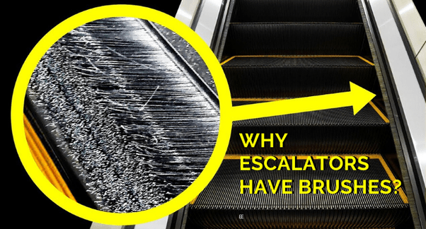 Why do escalators have brushes at the bottom of the side walls? Quora