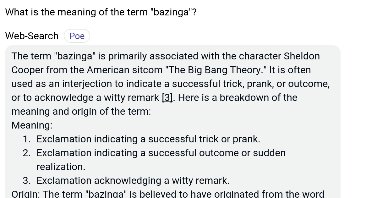 What is the meaning of the term "bazinga"? Poe