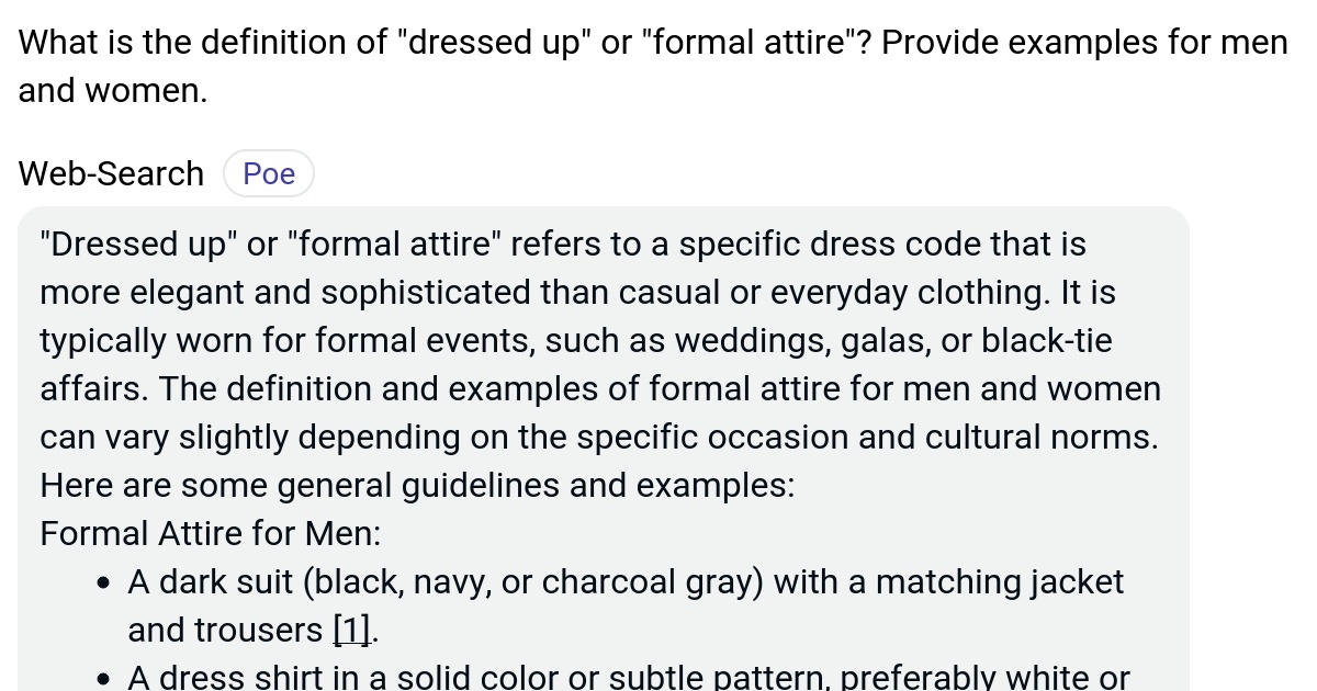 What is the definition of "dressed up" or "formal attire"? Provide