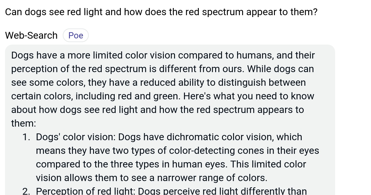 Can dogs see red light and how does the red spectrum appear to them? Poe