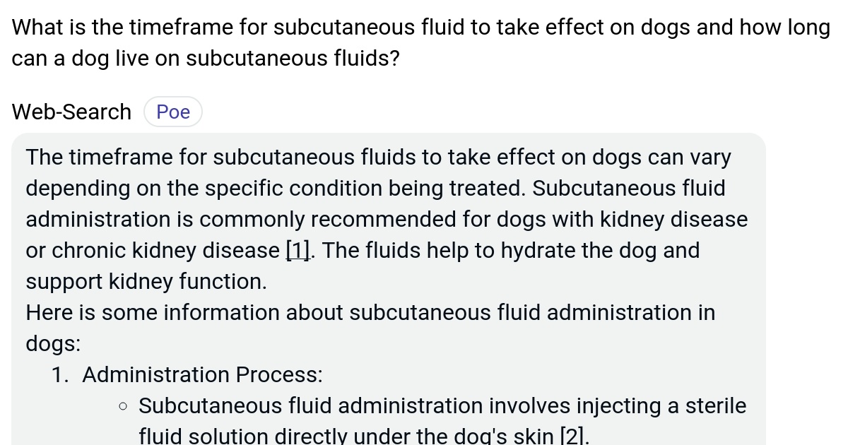 What is the timeframe for subcutaneous fluid to take effect on dogs and