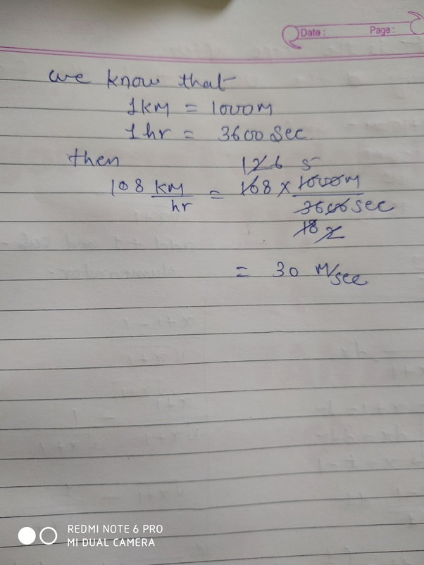 A train moves at the speed of 108km/hr. What would be the