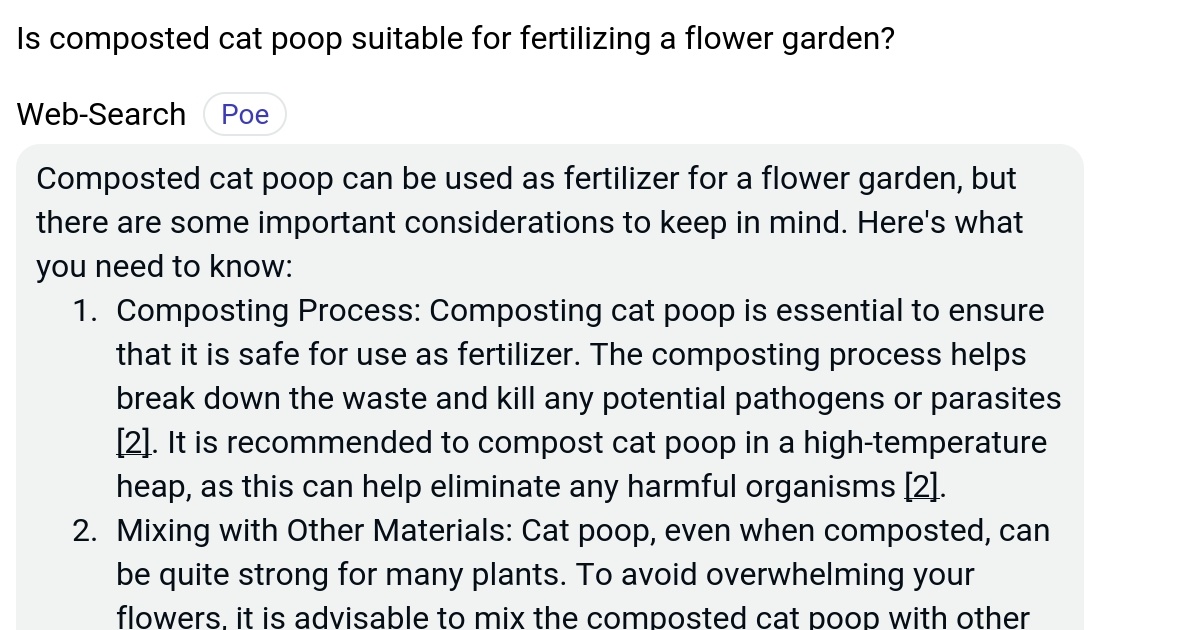 Is composted cat poop suitable for fertilizing a flower garden? Poe