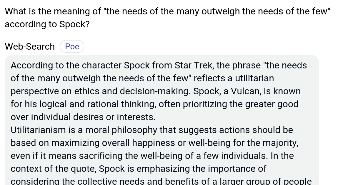 What is the meaning of "the needs of the many outweigh the needs of the