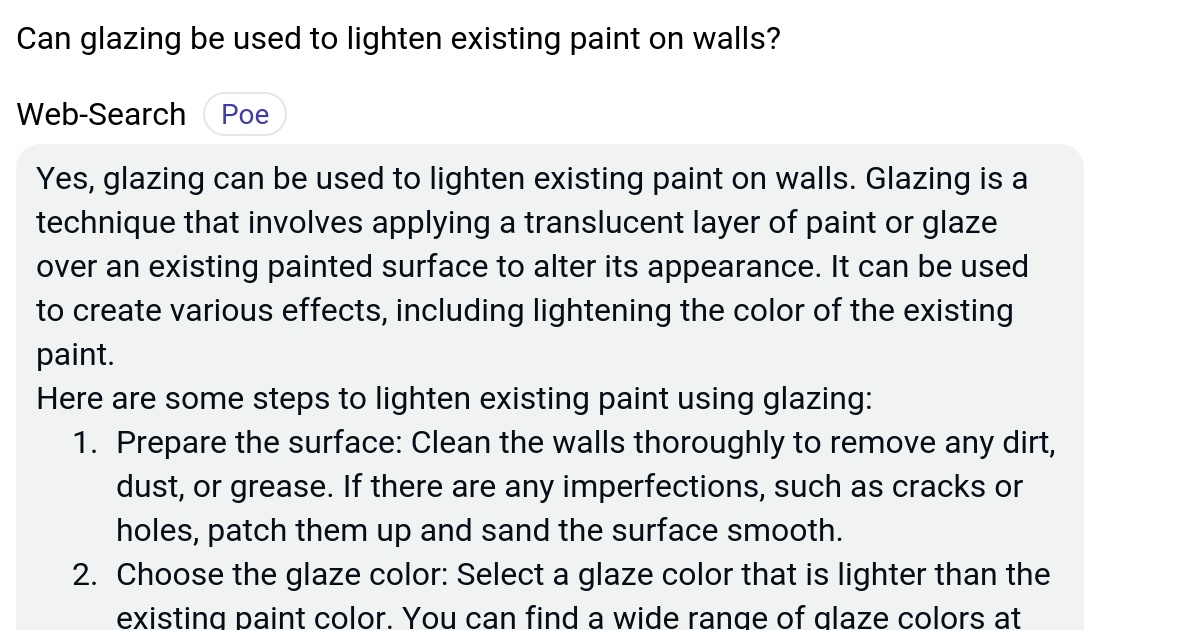 Can glazing be used to lighten existing paint on walls? Poe