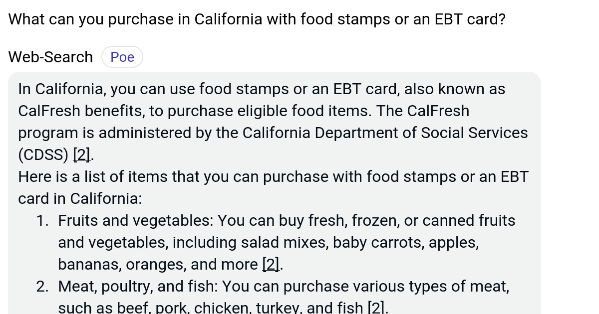 What can you purchase in California with food stamps or an EBT card? Poe