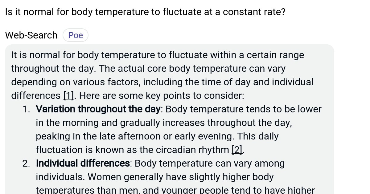 Is it normal for body temperature to fluctuate at a constant rate? Poe
