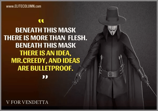 What's the best quote from V for Vendetta? Quora