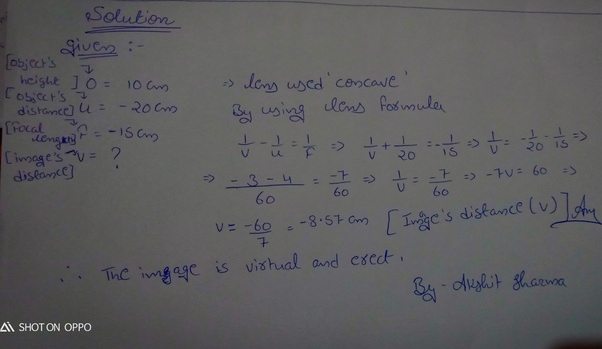 An object 10 cm high is placed at the distance of 20 cm from a concave