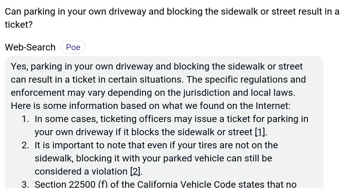 Can parking in your own driveway and blocking the sidewalk or street