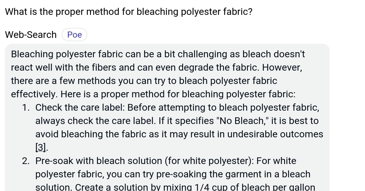 What is the proper method for bleaching polyester fabric? Poe