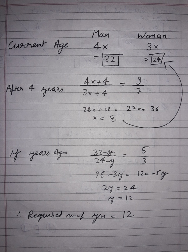 A man and his wife's ages are at a 43 ratio, which 97 after 4