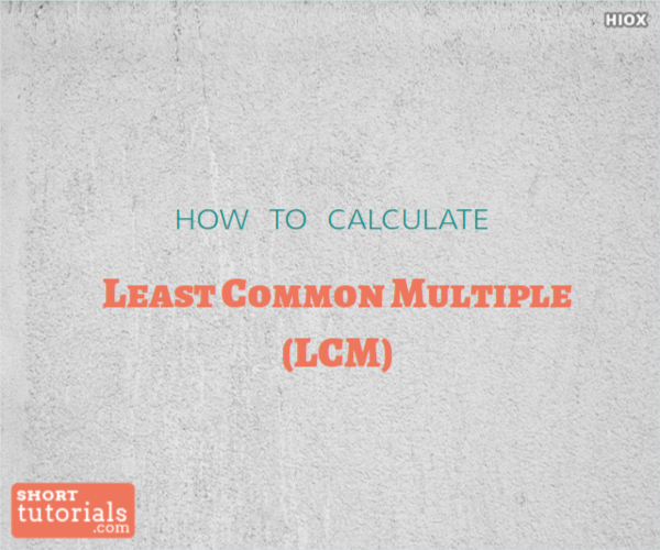 Maths What is the LCM of 12 and 18? Quora