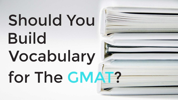 What is the best vocabulary book for GMAT preparation? Quora