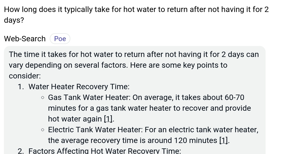 How long does it typically take for hot water to return after not