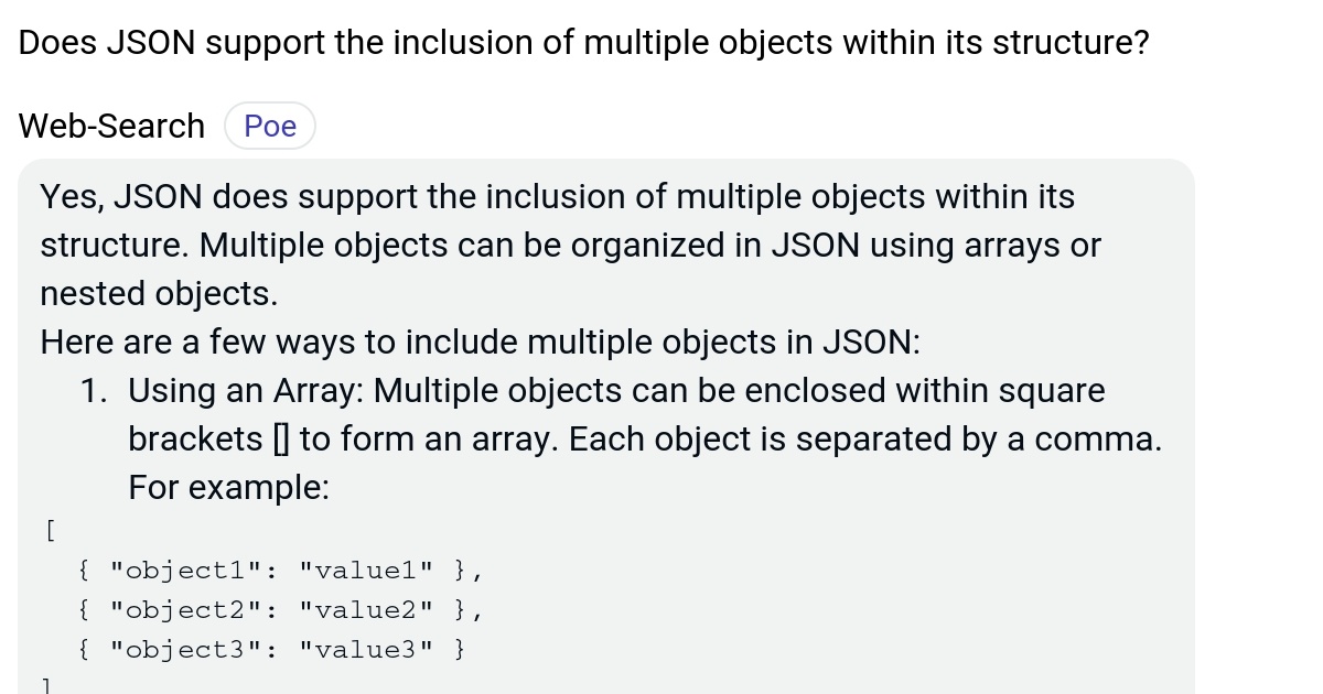 Does JSON support the inclusion of multiple objects within its