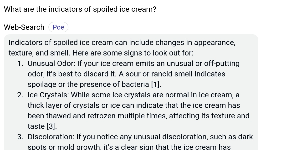 What are the indicators of spoiled ice cream? Poe