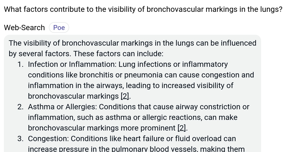 What factors contribute to the visibility of bronchovascular markings