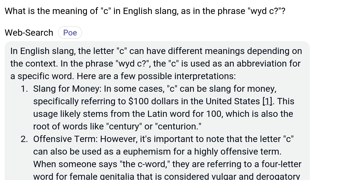 What is the meaning of "c" in English slang, as in the phrase "wyd c