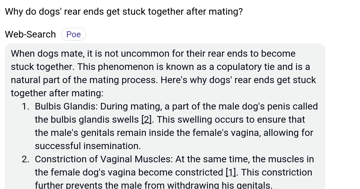 Why do dogs' rear ends get stuck together after mating? Poe